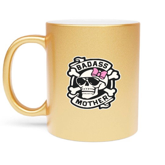 Badass Mother Skull LIKE US ON FACEBOOK # Metallic Mugs