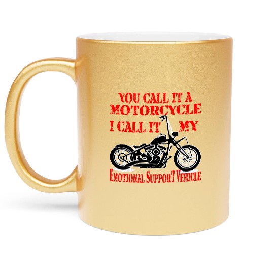 Emotional Support Motorcycle LIKE US ON FACEBOOK Metallic Mugs
