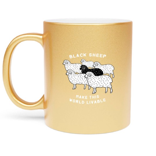 Black sheep make this world livable Metallic Mugs