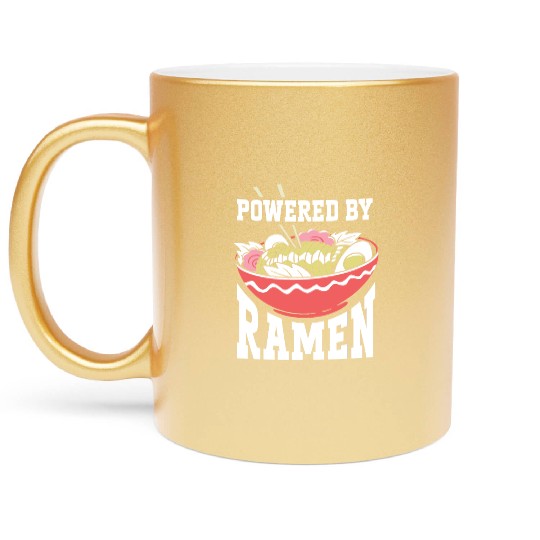 Powered By Ramen Anime Japanese Soup Cup Noodle Metallic Mugs