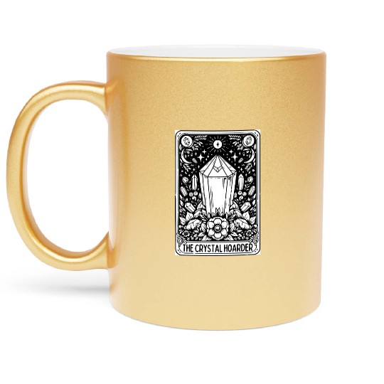 Crystal Hoarder Tarot Card Metallic Mugs