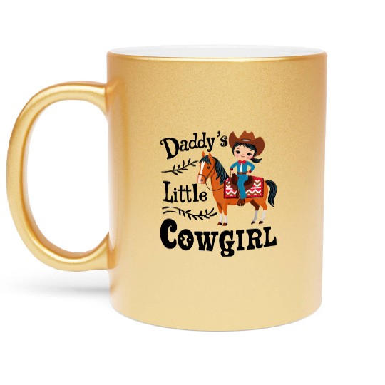 Daddy's Little Cowgirl Metallic Mugs