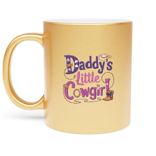 Daddy's Little Cowgirl Metallic Mugs