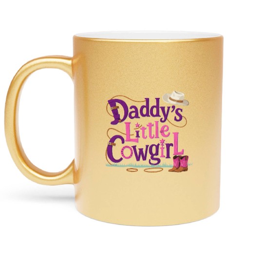 Daddy's Little Cowgirl Metallic Mugs