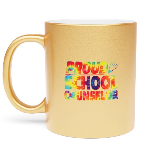 School Counselor Tie Dye Proud Metallic Mugs
