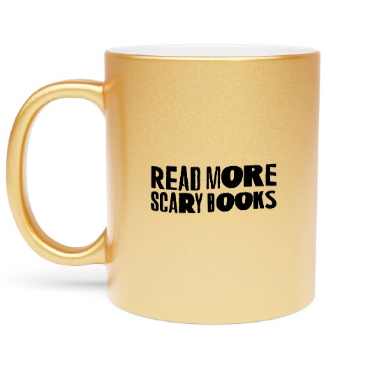 Read More Scary Books 3 Metallic Mugs