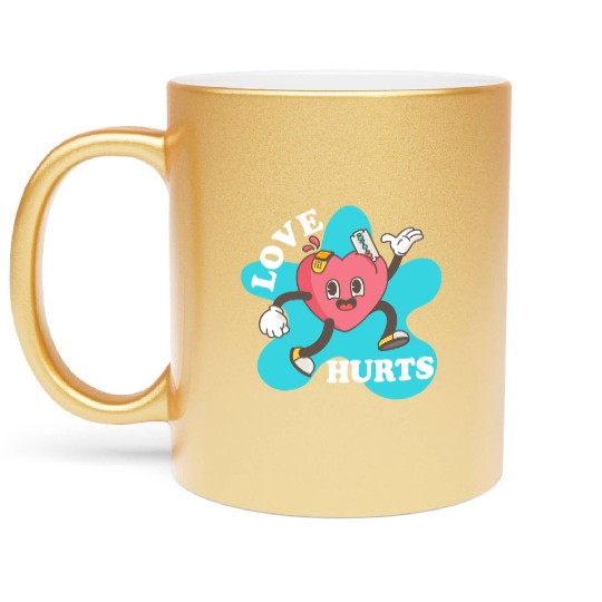 love hurts Metallic Mugs