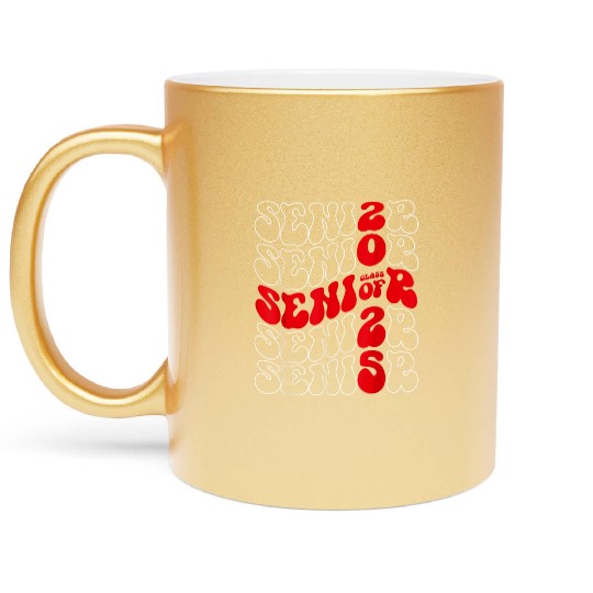 Class of 2025 Senior 2025 Graduation Groovy Back T Metallic Mugs