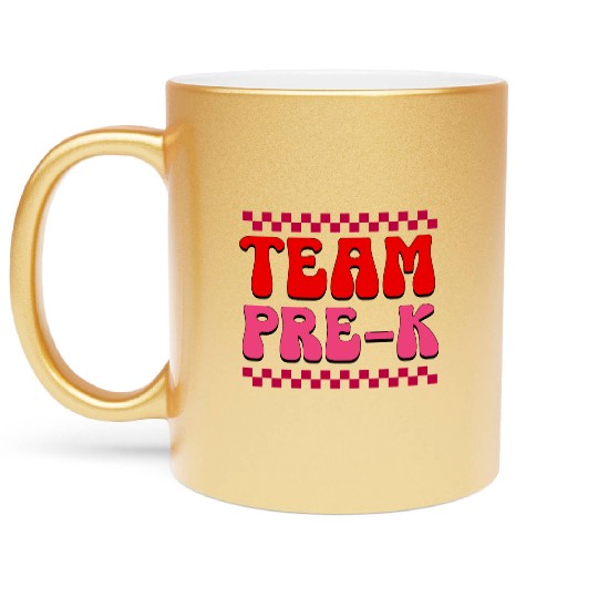 Pre-K Team - Preschool Teacher Metallic Mugs
