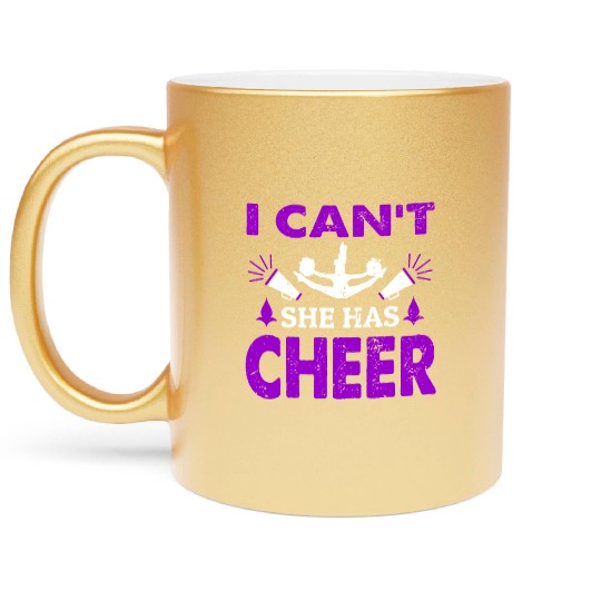 I Can't Cheer Mom Cheerleading Mommy Mother's Day Metallic Mugs