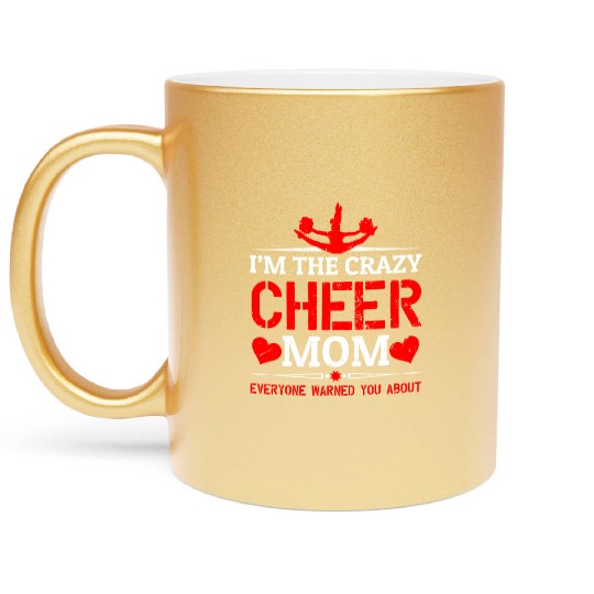 Crazy Cheer Mom Cheerleading Mommy Mother's Day Metallic Mugs