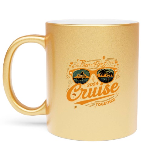 Our First Cruise 2024 Together Couple Family Metallic Mugs