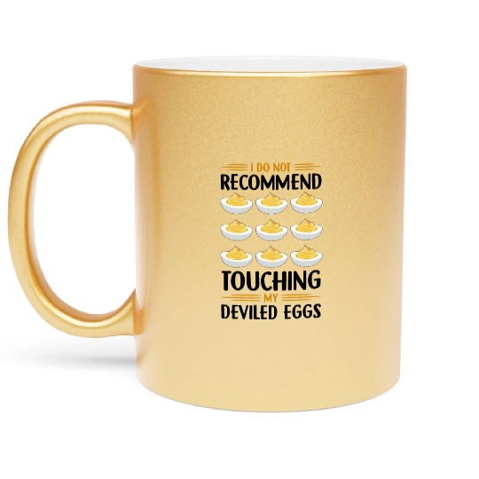 Funny Deviled Eggs Designs For Deviled Egg Lover Metallic Mugs