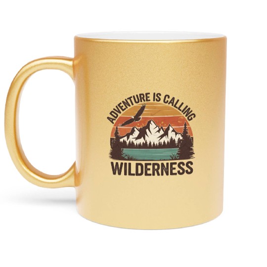 quotes Adventure Is Calling Wilderness Metallic Mugs