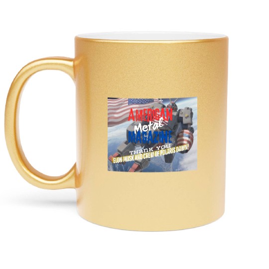 Elon Musk and Polaris Dawn crew A.M.M. 9-12 Metallic Mugs