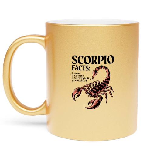 Funny Scorpio Zodiac Quote Metallic Mugs