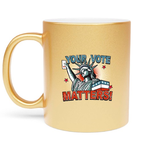 Statue of Liberty & voting card -Your Vote Matters Metallic Mugs
