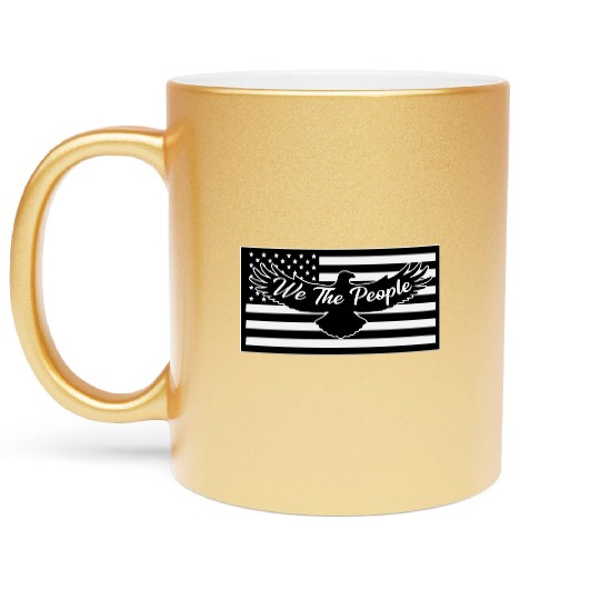 We The People Eagle Flag © LIKE US ON FACEBOOK Metallic Mugs