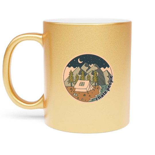 I hate people CampingVibes Metallic Mugs