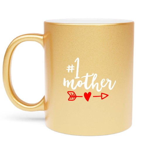 Mother Number 1 Mom Mama Mothers Day Mother In Law Metallic Mugs
