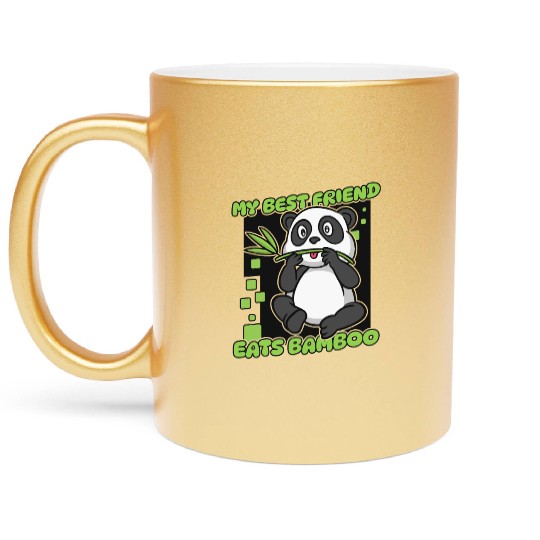 My Best Friend Eats Bamboo Panda Bear Friend Metallic Mugs