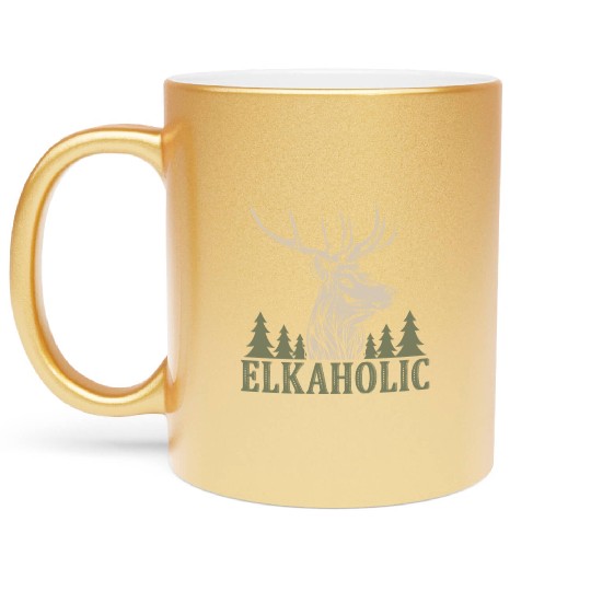 Elk Hunting Elkaholic Hunters Metallic Mugs