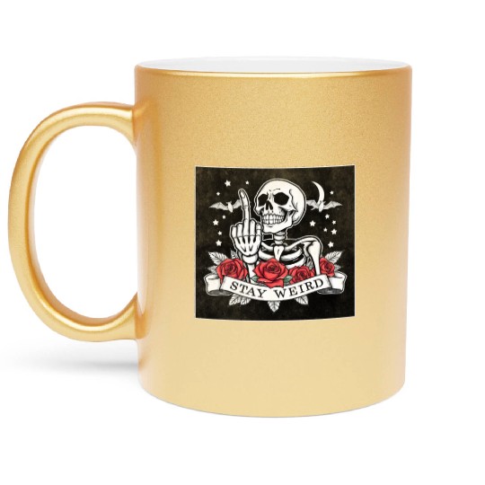 Stay weird skeleton middle finger Metallic Mugs