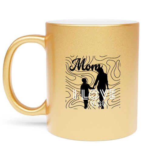 mom i love you Metallic Mugs
