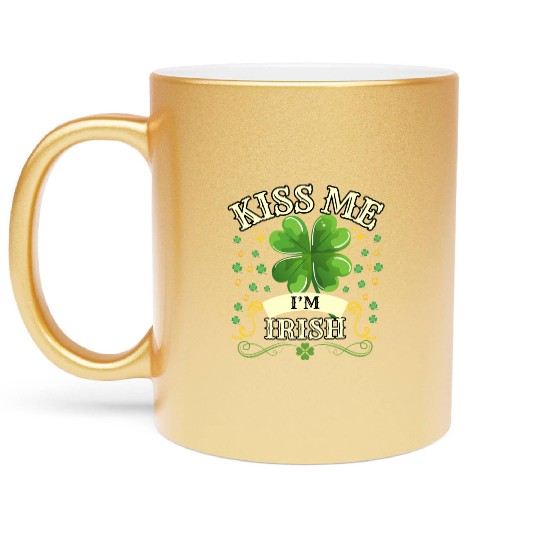 Kiss Me Im Irish Metallic Mugs