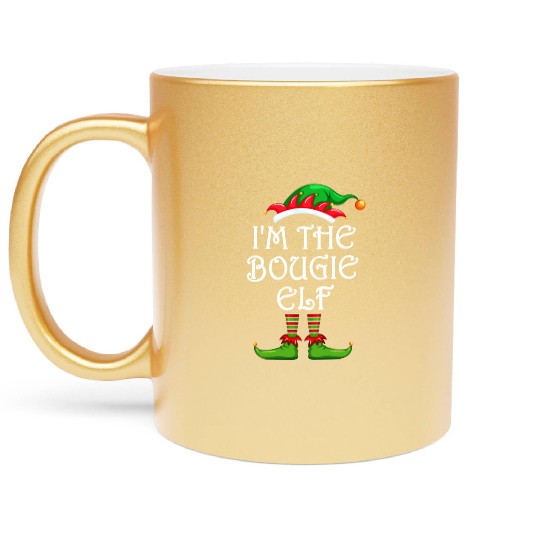 I'm The Bougie Elf Metallic Mugs Matching Family Christmas