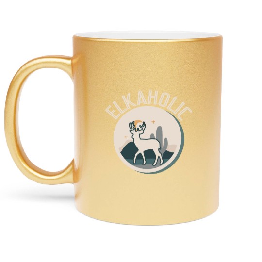 Elk Hunting Elkaholic Hunters Metallic Mugs
