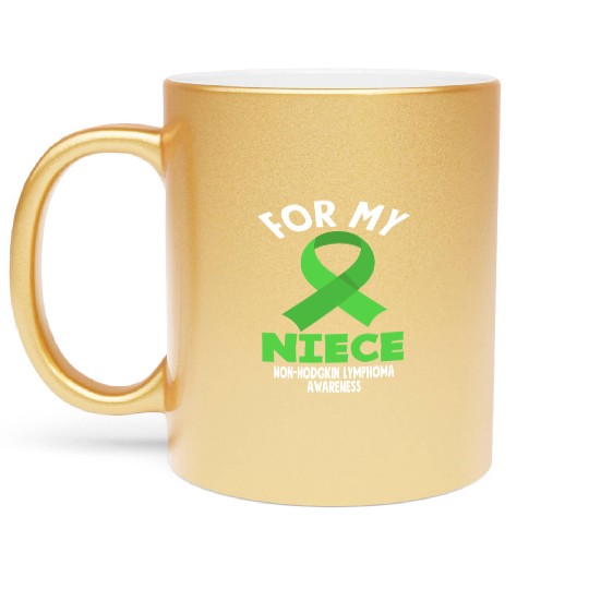 Non-Hodgkin Lymphoma Awareness For My Niece Metallic Mugs