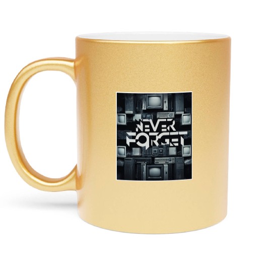 Never Forget Computer Gamer Old School Very Funny Metallic Mugs