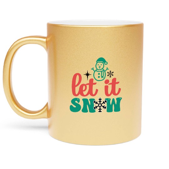 let it snow Metallic Mugs