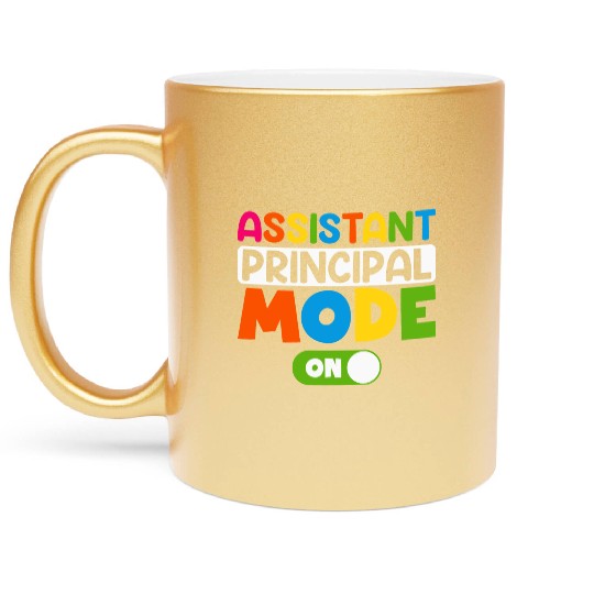 Assistant Principal Mode On 100 days of school Metallic Mugs
