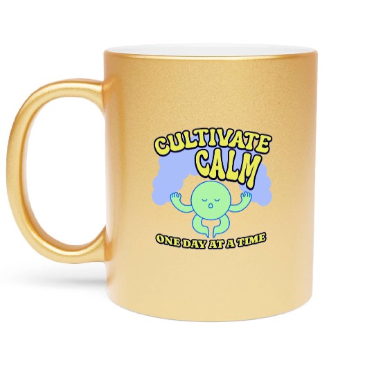 Cultivating Calm One Day At A Time Peaceful Metallic Mugs