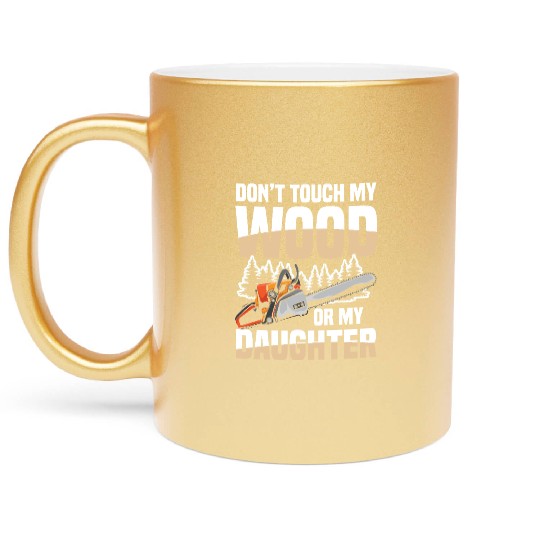 Chainsaw Quote for a Forest worker woodcutter Metallic Mugs