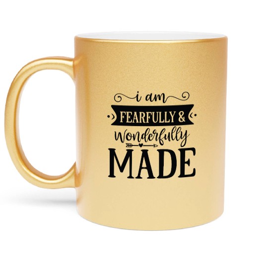 I am fearfully wonderfully made Metallic Mugs