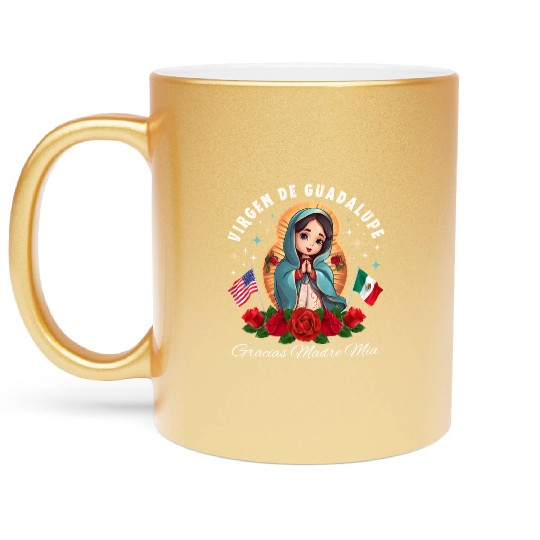 Our Lady of Guadalupe Gracias Madre Mia Mexico Metallic Mugs