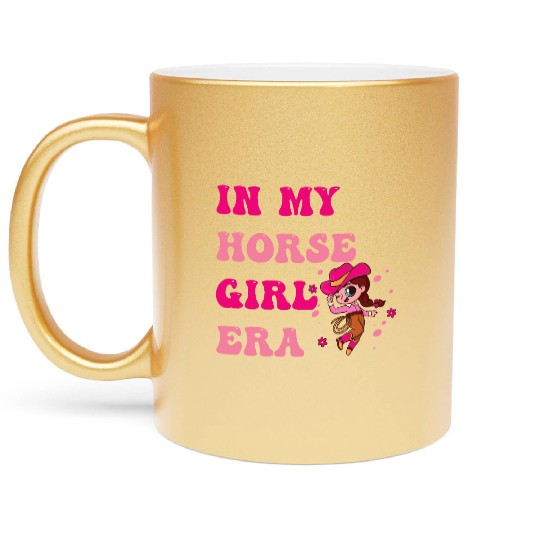 In My Horse Girl Era – Cute Equestrian Aesthetic Metallic Mugs