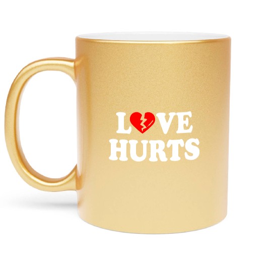 love hurts Metallic Mugs