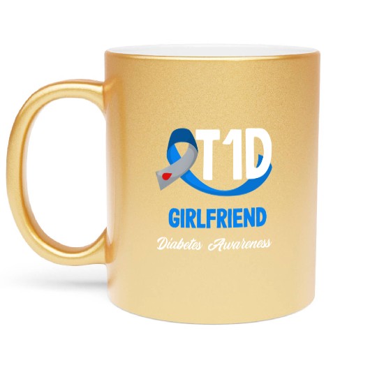 T1D Girlfriend Diabetes Type 1 Awareness Metallic Mugs