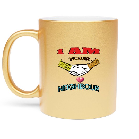 I AM YOUR NEIGHOUR CONNECTICUT AND MASSACHUSETTS Metallic Mugs