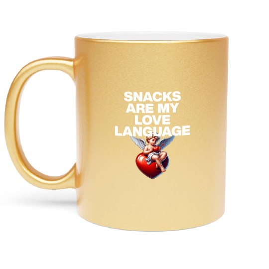 Snacks Are My Love Language Metallic Mugs