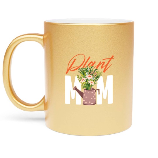 Plant Lover Gardening Plant Mom Metallic Mugs