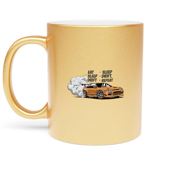 Eat Sleep Drift Repeat Metallic Mugs – Neon JDM Car Raci