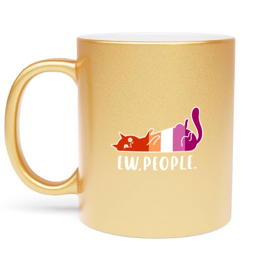 Funny Lazy Cat Ew People with Lesbian Pride Colors Metallic Mugs