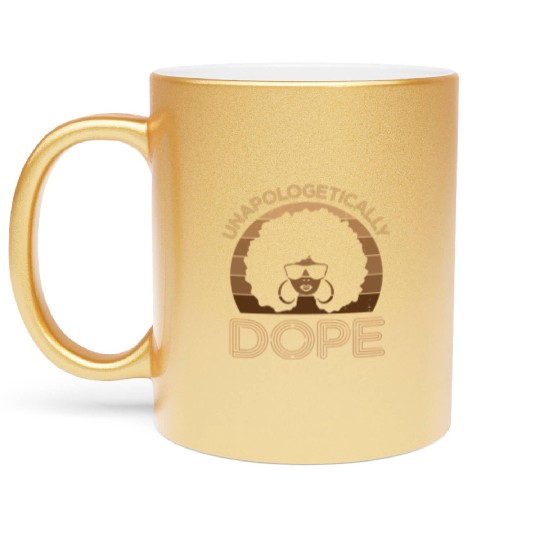 Unapologetically Dope Melanin Queen Black Histo Metallic Mugs