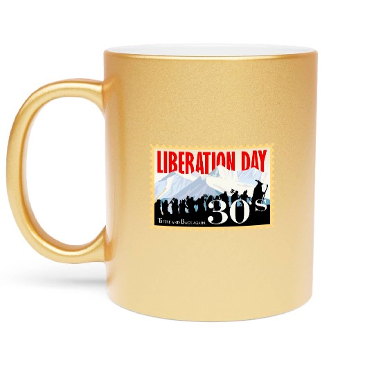 Liberation Day, There & Back Again 1930's Metallic Mugs
