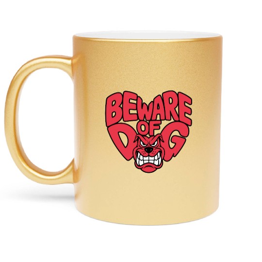 Beware of DOG Metallic Mugs